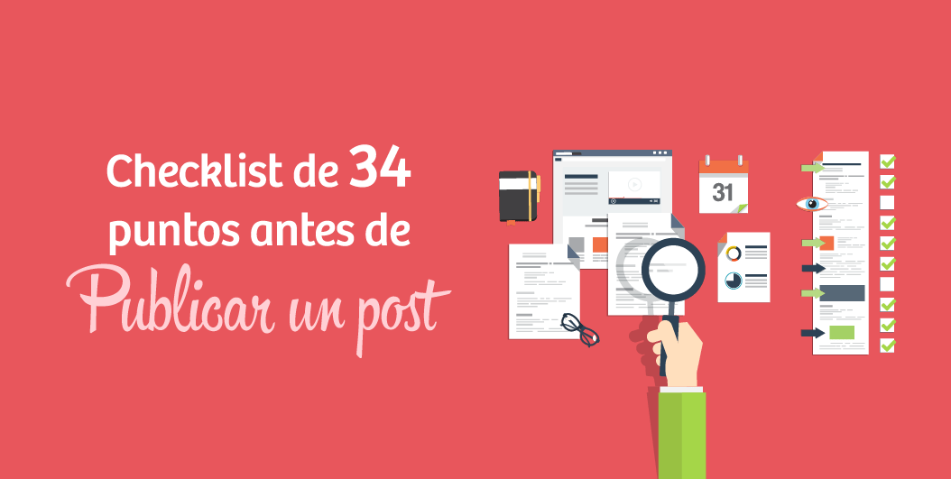 Checklist con 34 puntos a revisar antes de publicar un artículo